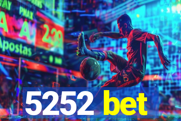 5252 bet